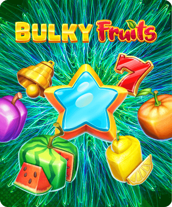 Bulky Fruits