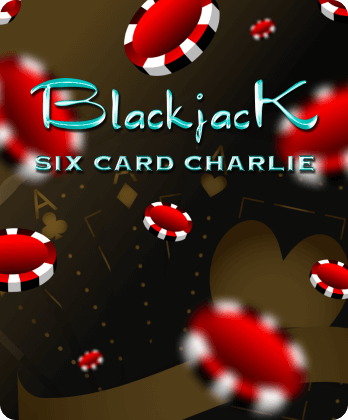 Six Card Charlie Blackjack