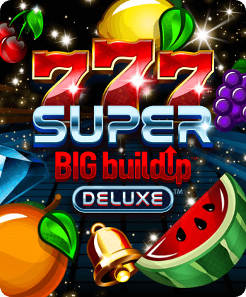 777 Super BIG BuildUp™ Deluxe