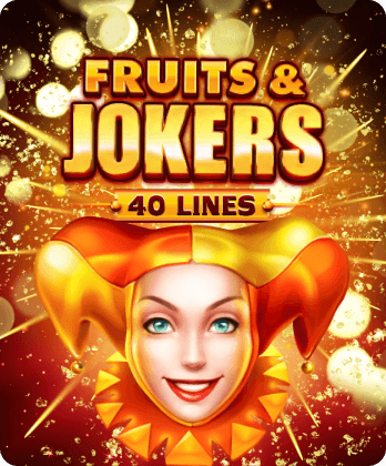 Fruits & Jokers: 40 lines